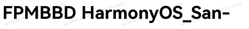FPMBBD HarmonyOS_San字体转换